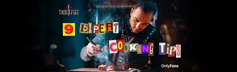 9 Expert Cooking Tips from This Is Fire’s Chef Jojo缩略图